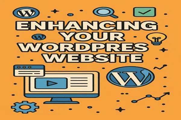 Enhancing Your WordPress Website