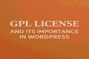 GPL License and Its Importance in WordPress
