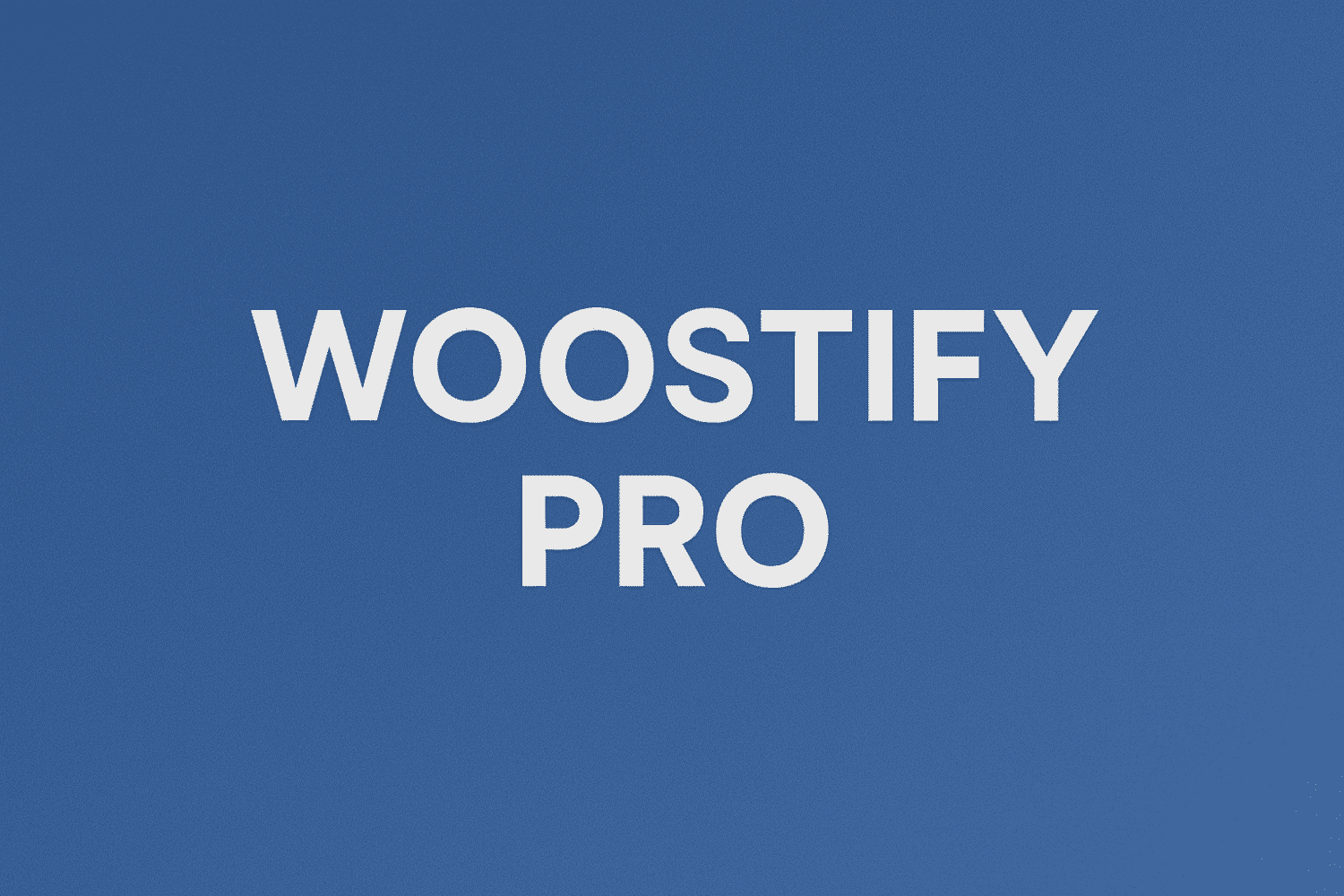 Woostify Pro|Woostify Pro