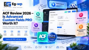 ACF Review 2026 – Is Advanced Custom Fields PRO Worth It