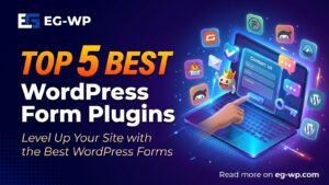 Top 5 Best WordPress Form Plugins